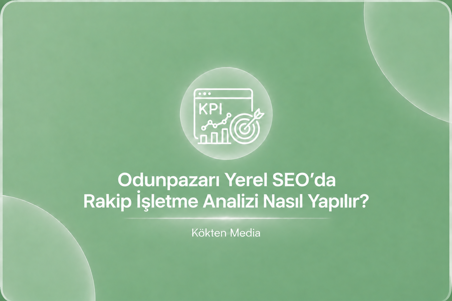Odunpazarı Yerel SEO’da Rakip İşletme Analizi Nasıl Yapılır?